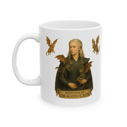 Mother of Dragon-Cats - Ceramic Mug, (11oz, 15oz)