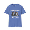 Show me your kitties - Adult T-Shirt