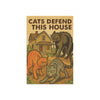 Cats Defend this House - Garden Flag