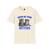 Show me your kitties - Adult T-Shirt