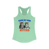 Show Me Your Kitties - Racerback Tank Top